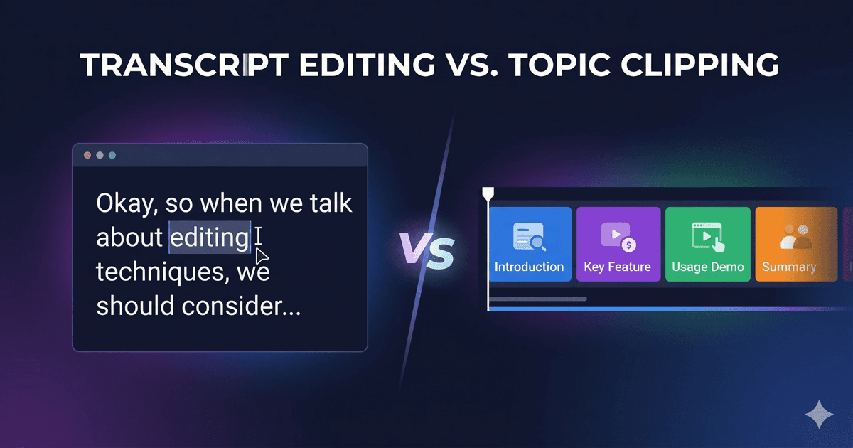 Topic-Based vs Text-Based vs Timeline Editing
